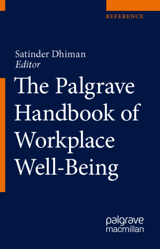 The Palgrave Handbook of Workplace Well-Being
