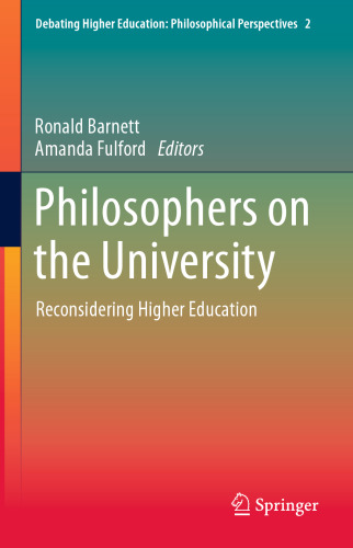 Philosophers on the University: Reconsidering Higher Education