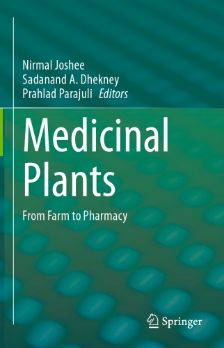 Medicinal Plants: From Farm To Pharmacy