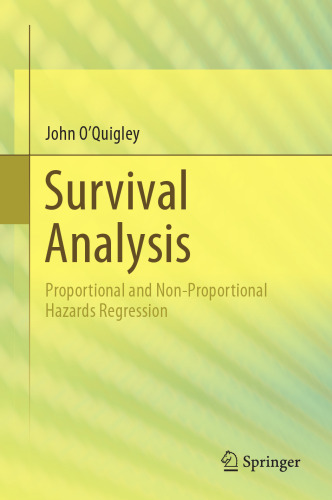 Survival Analysis: Proportional and Non-Proportional Hazards Regression (Springer the Data Sciences)