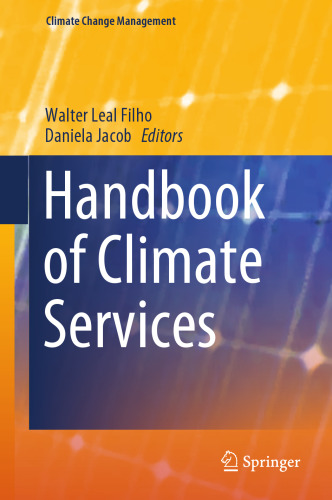 Handbook of Climate Services (Climate Change Management)