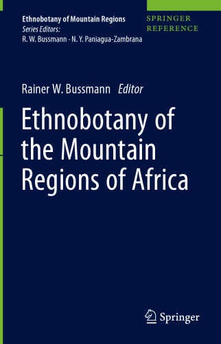 Ethnobotany of the Mountain Regions of Africa (Ethnobotany of Mountain Regions)