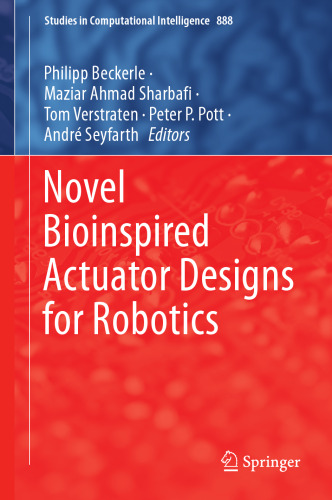 Novel Bioinspired Actuator Designs for Robotics (Studies in Computational Intelligence, 888)
