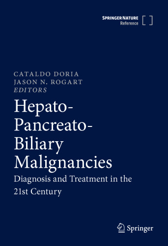 Hepato-Pancreato-Biliary Malignancies: Diagnosis and Treatment in the 21st Century