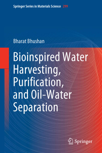 Bioinspired Water Harvesting, Purification, and Oil-Water Separation