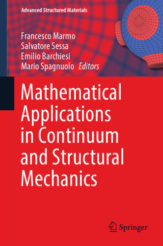 Mathematical Applications in Continuum and Structural Mechanics (Advanced Structured Materials, 127)