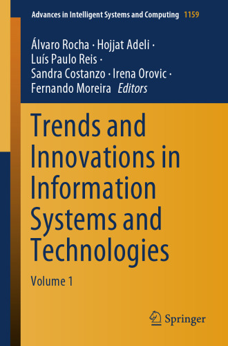 Trends and Innovations in Information Systems and Technologies: Volume 1 (Advances in Intelligent Systems and Computing, 1159)