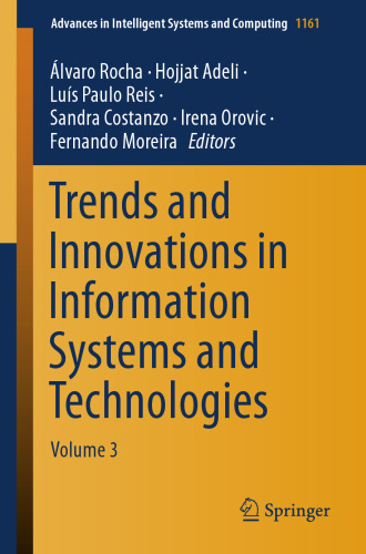 Trends and Innovations in Information Systems and Technologies: Volume 3 (Advances in Intelligent Systems and Computing, 1161)