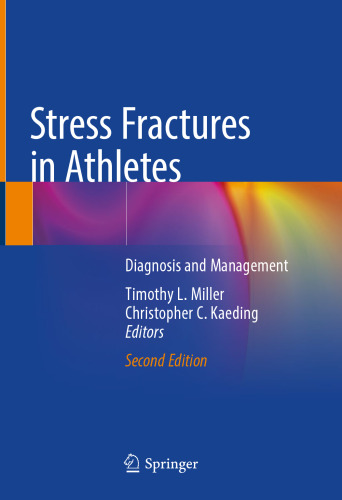 Stress Fractures in Athletes: Diagnosis and Management