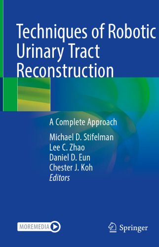 Techniques of Robotic Urinary Tract Reconstruction: A Complete Approach
