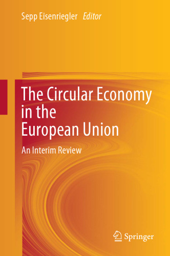 The Circular Economy in the European Union: An Interim Review