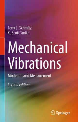 Mechanical Vibrations: Modeling and Measurement