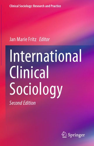 International Clinical Sociology (Clinical Sociology: Research and Practice)