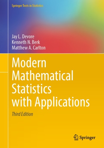 Modern Mathematical Statistics With Applications