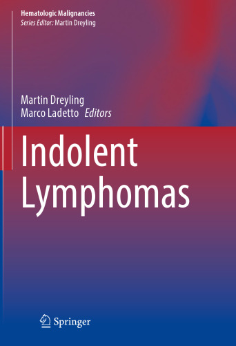 Indolent Lymphomas (Hematologic Malignancies)