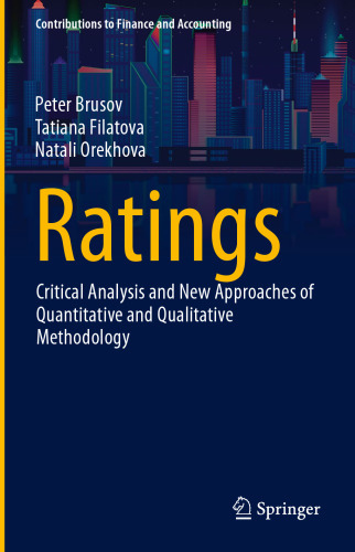 Ratings: Critical Analysis and New Approaches of Quantitative and Qualitative Methodology (Contributions to Finance and Accounting)