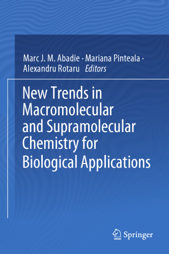 New Trends in Macromolecular and Supramolecular Chemistry for Biological Applications