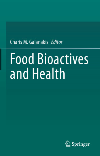 Food Bioactives and Health (Food Bioactive Ingredients)