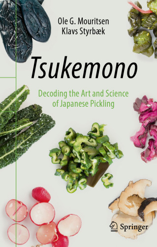 Tsukemono: Decoding the Art and Science of Japanese Pickling