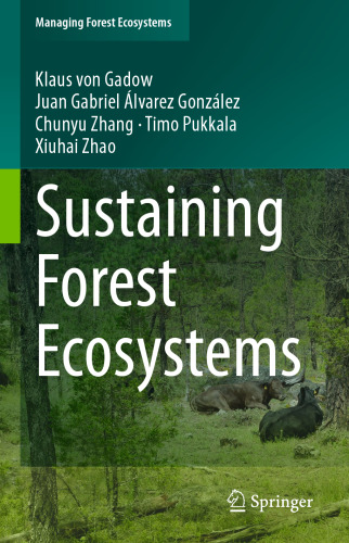 Sustaining Forest Ecosystems (Managing Forest Ecosystems, 37)