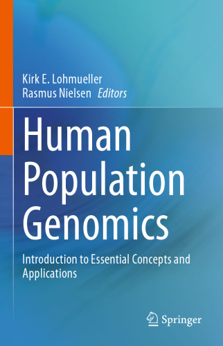 Human Population Genomics: Introduction to Essential Concepts and Applications