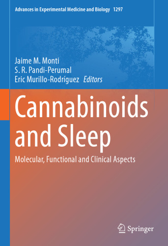 Cannabinoids and Sleep: Molecular, Functional and Clinical Aspects (Advances in Experimental Medicine and Biology, 1297)