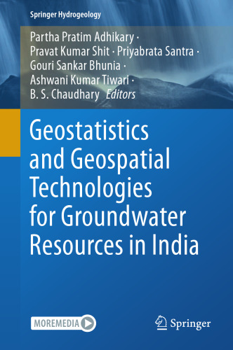 Geostatistics and Geospatial Technologies for Groundwater Resources in India (Springer Hydrogeology)