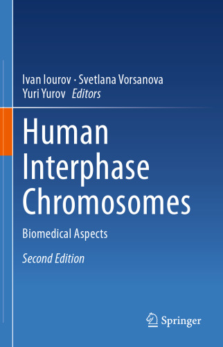 Human Interphase Chromosomes: Biomedical Aspects