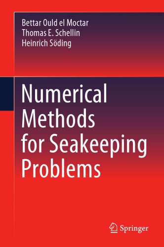 Numerical Methods for Seakeeping Problems