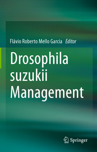 Drosophila suzukii Management