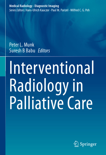 Interventional Radiology in Palliative Care (Medical Radiology)