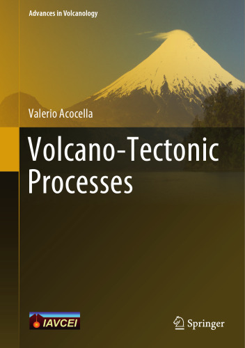 Volcano-Tectonic Processes (Advances in Volcanology)
