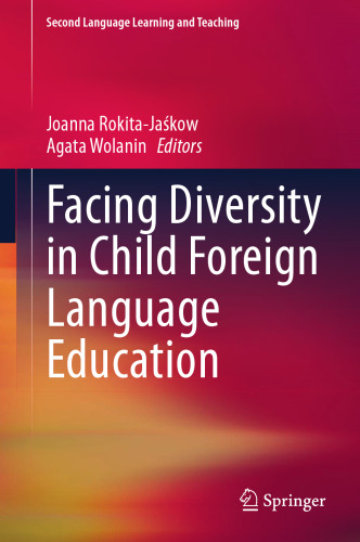 Facing Diversity in Child Foreign Language Education (Second Language Learning and Teaching)