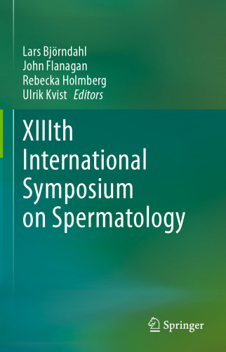 XIIIth International Symposium on Spermatology