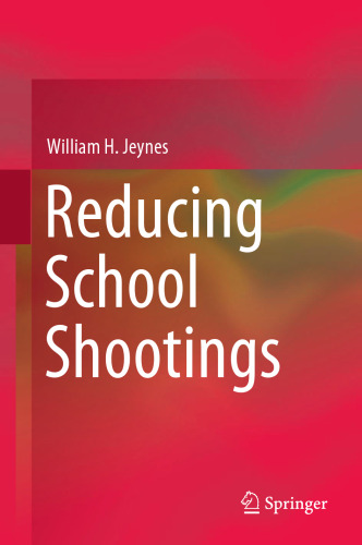 Reducing School Shootings