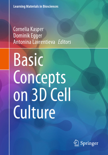 Basic Concepts on 3D Cell Culture
