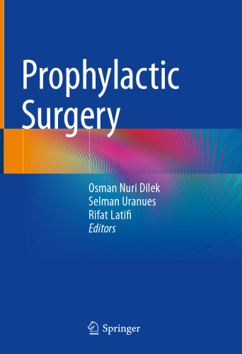 Prophylactic Surgery