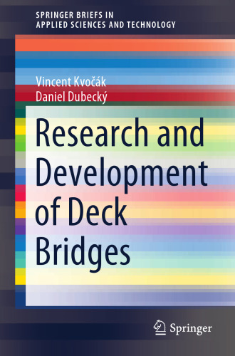 Research and Development of Deck Bridges (SpringerBriefs in Applied Sciences and Technology)