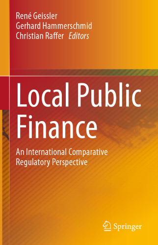 Local Public Finance: An International Comparative Regulatory Perspective