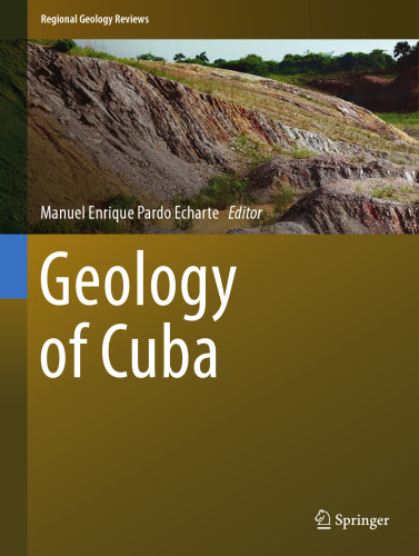 Geology of Cuba (Regional Geology Reviews)