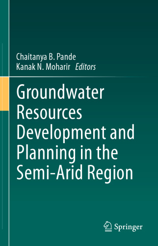 Groundwater Resources Development and Planning in the Semi-Arid Region