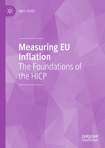 Measuring EU Inflation: The Foundations of the HICP