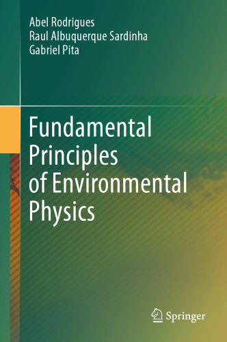 Fundamental Principles of Environmental Physics