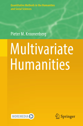 Multivariate Humanities (Quantitative Methods in the Humanities and Social Sciences)
