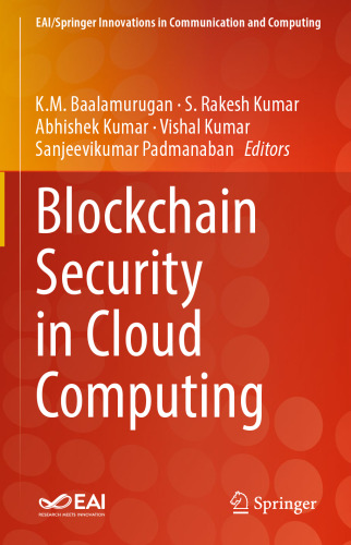 Blockchain Security in Cloud Computing (EAI/Springer Innovations in Communication and Computing)