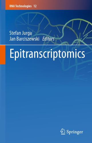 Epitranscriptomics (RNA Technologies, 12)