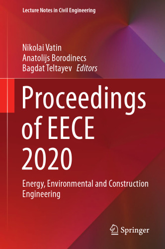 Proceedings of EECE 2020: Energy, Environmental and Construction Engineering (Lecture Notes in Civil Engineering, 150)
