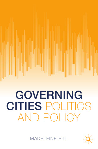Governing Cities: Politics and Policy