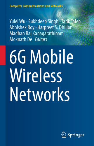 6G Mobile Wireless Networks (Computer Communications and Networks)