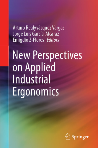 New Perspectives on Applied Industrial Ergonomics